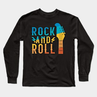 Rock and roll Long Sleeve T-Shirt